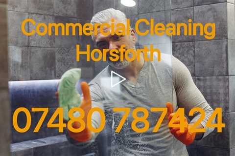 Office Cleaning Services Horsforth Experienced School Commercial & Workplace Contract Cleaners