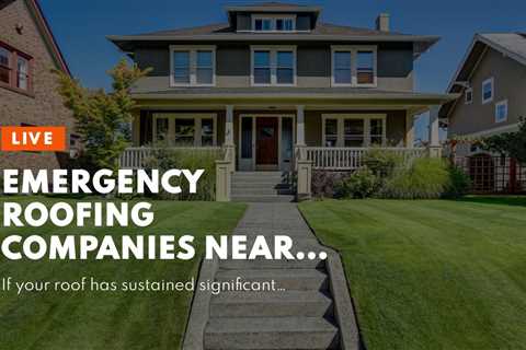 Emergency Roofing Companies Near Rochester NY