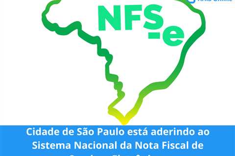 Cidade de São Paulo está aderindo ao Sistema Nacional da Nota Fiscal de Serviços Eletrônicos