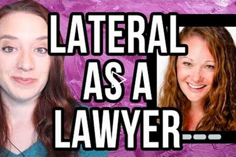 Career Change for Lawyers | (How to Lateral As a Lawyer!)