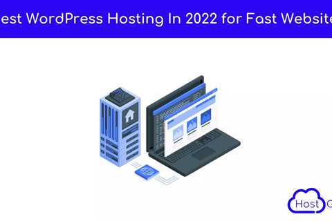 Finding the Best Hosting For WordPress