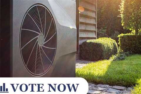 Heat pump POLL: Would you install a heat pump to improve the energy efficiency of your home?  | ..