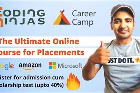 Coding Ninja Career Camp Program | Get 40% Scholarship | Professional Course for Students, Jobseeker