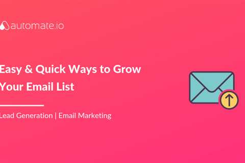 How to Grow an Email List Like a Brick-and-Mortar Store