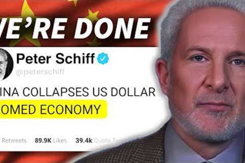 China HAVE BEGUN DUMPING This ENTIRE US Asset To Destroy The US Economy - Peter Schiff