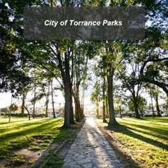 Torrance California Parks |