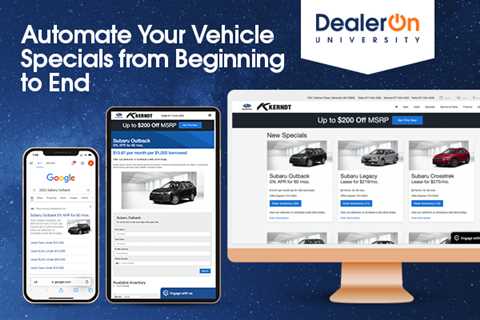 Automate Your Vehicle Specials From Beginning to End