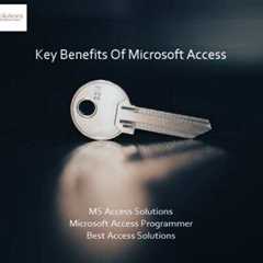 Key Benefits of the Microsoft Access Database