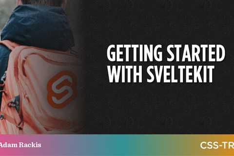 Getting Started With SvelteKit