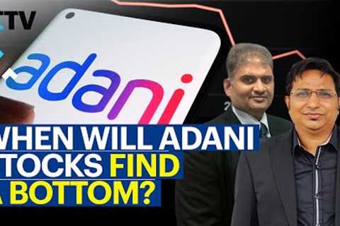 #MARKETTODAY | Adani Rout Erases Half Of The Group Value Since Hindenburg Report