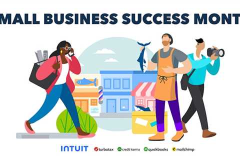 Intuit Celebrates Third Annual Small Business Success Month in May
