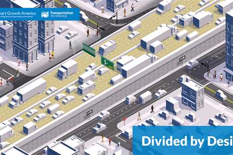 Divided by Design: Quantifying the damage of our transportation program