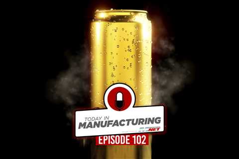 Solid Gold Beer Controversy; EV Ban in Wyo.; Timken Plant Closes | Today in Manufacturing Ep. 102