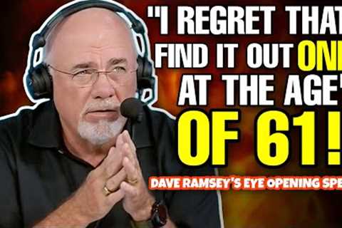 Dave Ramsey''s Life Advice Will Leave You SPEECHLESS (MUST WATCH) Best Financial Advice 2023