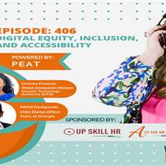Episode 406: Digital Equity, Inclusion, and Accessibility With Oneisha Freeman and Nikhil Deshpande