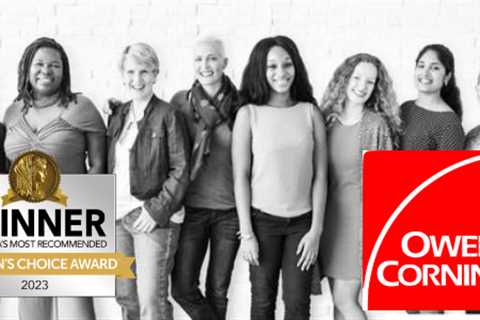 Owens Corning Wins the 2023 Women’s Choice Award