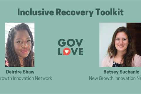 Podcast: Inclusive Recovery Toolkit with New Growth Innovation Network