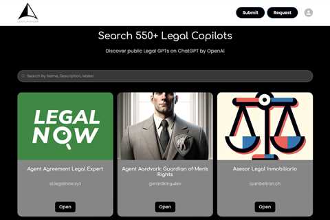 New Resource Catalogs And Makes Searchable Nearly 600 GPTs Related To Law, Tax, And Regulatory..
