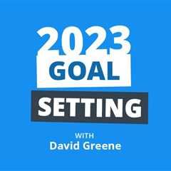 How to Plan for (and CRUSH) Your 2023 Goals