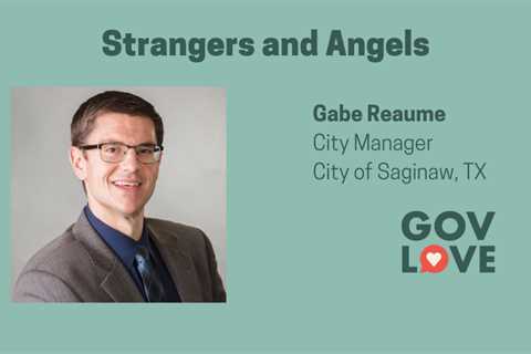 Podcast: Strangers and Angels with Gabe Reaume, Saginaw, TX