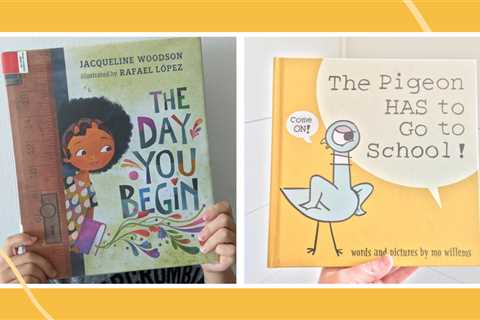 53 Perfect Back-to-School Books To Read Aloud on the First Day