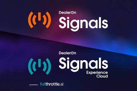 Dealeron Transforms Automotive Website Personalization With New Signals Product and Partners With..
