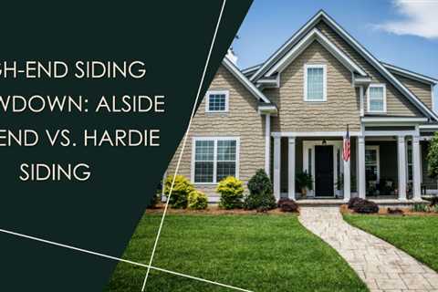 High-End Siding Showdown: Alside Ascend Vs. Hardie Siding