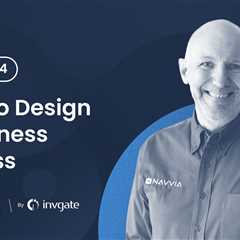 Business Process Design Definition and Tools, With David Mainville