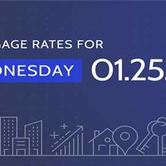 Today's Mortgage Rates & Trends - January 25, 2022: Rates steady