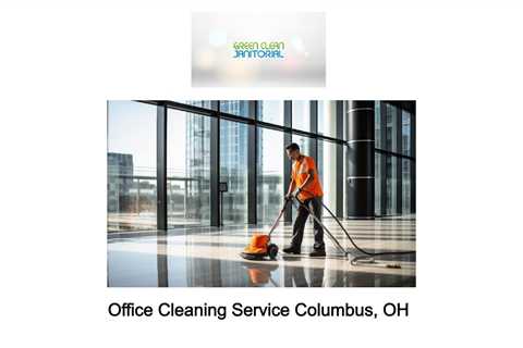 Office Cleaning Service Columbus, OH