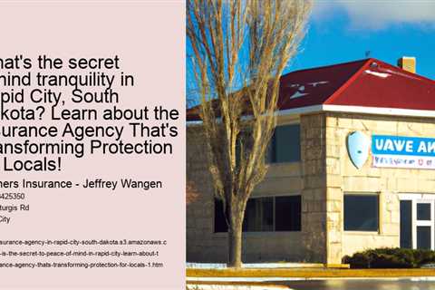 what-is-the-secret-to-peace-of-mind-in-rapid-city-learn-about-the-insurance-agency-thats-transformin..