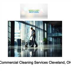 Commercial Cleaning Services Cleveland, OH