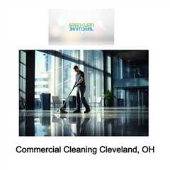 Commercial Cleaning Cleveland, OH
