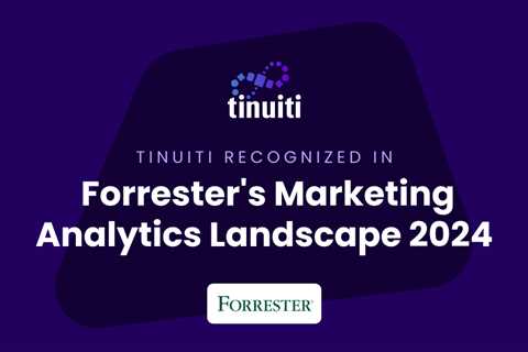 Tinuiti Marketing Analytics Recognized by Forrester