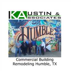 Commercial Building Remodeling Humble, TX