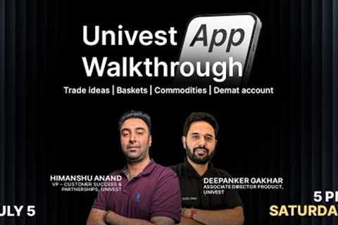 🚀  Univest App Walkthrough