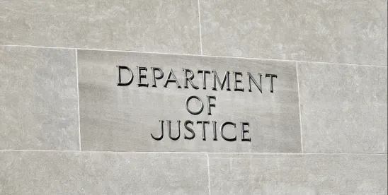 Heightened DOJ Focus on Tariff Evasion Underscores Importance of Trade Compliance