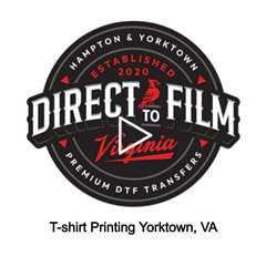 T-shirt Printing Yorktown, VA - DTF Virginia - 757-243-3260