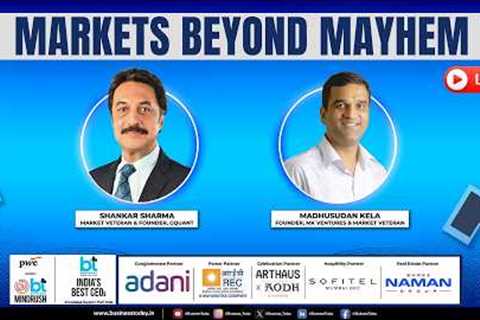 Beyond The Markets Mayhem | Shankar Sharma & Madhusudan Kela On Volatility & Investment..