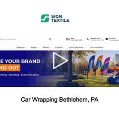 Car Wrapping Bethlehem, PA - Sign Textile - 610-508-2776