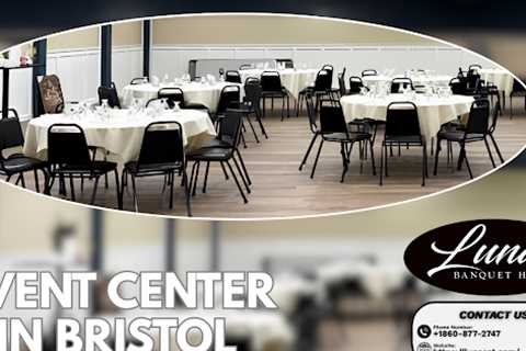 Event center in bristol ct