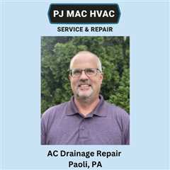 AC Drainage Repair Paoli, PA