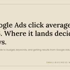Google Ads for Small Business: A Practical Guide