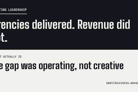 When Marketing Needs an Operator Rather Than an Agency