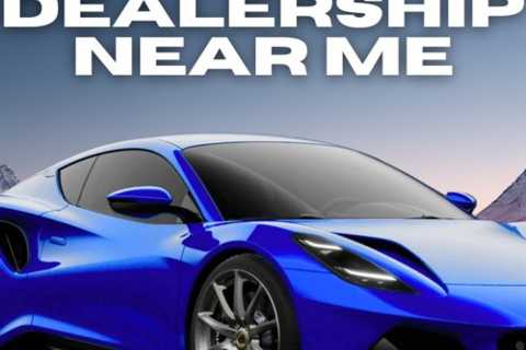 Lotus Dealership Near Me