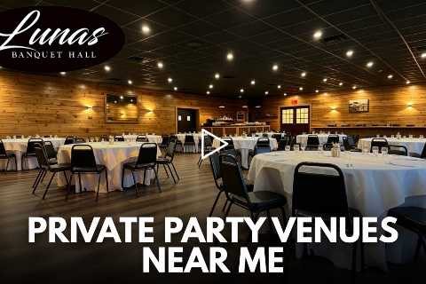Private Party Venues Near Me - Luna’s Banquet Hall - (860) 877 2747