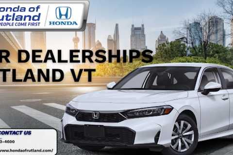 Car Dealerships Rutland VT